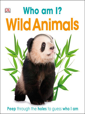 cover image of Who Am I? Wild Animals